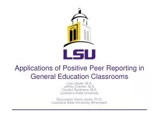 Applications of Positive Peer Reporting in General Education Classrooms