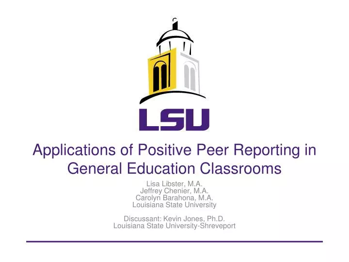 applications of positive peer reporting in general education classrooms
