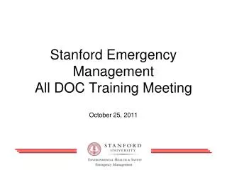 Stanford Emergency Management All DOC Training Meeting