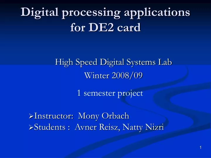 digital processing applications for de2 card