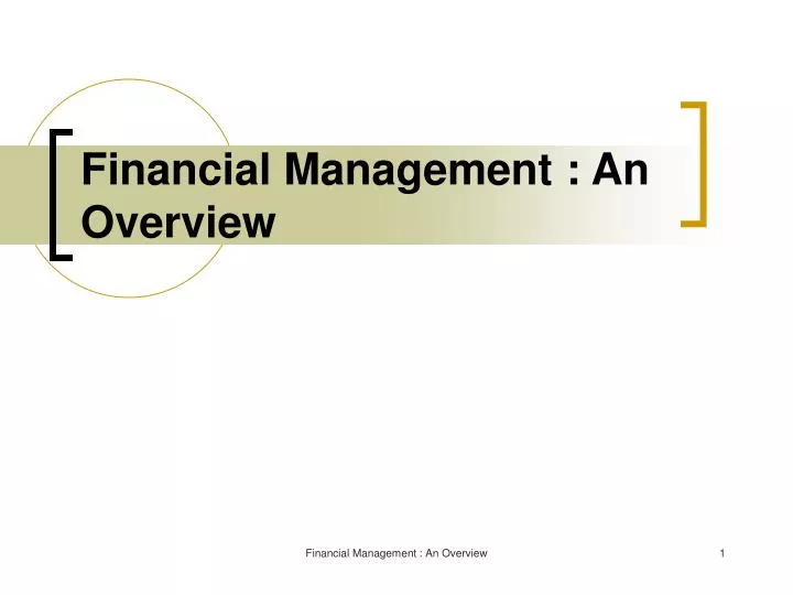 financial management an overview