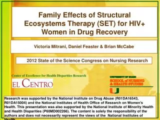 Family Effects of Structural Ecosystems Therapy (SET) for HIV+ Women in Drug Recovery