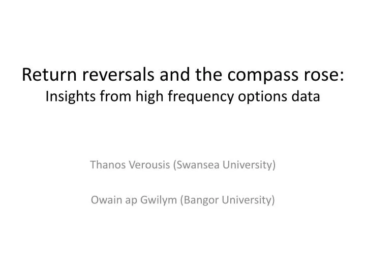 return reversals and the compass rose insights from high frequency options data