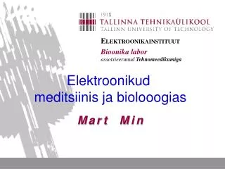 Elektroonikud meditsiinis ja biolooogias