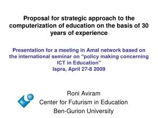 Roni Aviram Center for Futurism in Education Ben-Gurion University