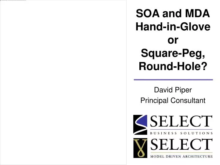 soa and mda hand in glove or square peg round hole