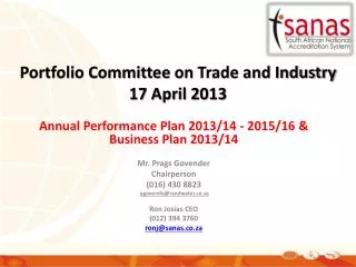 Portfolio Committee on Trade and Industry 17 April 2013