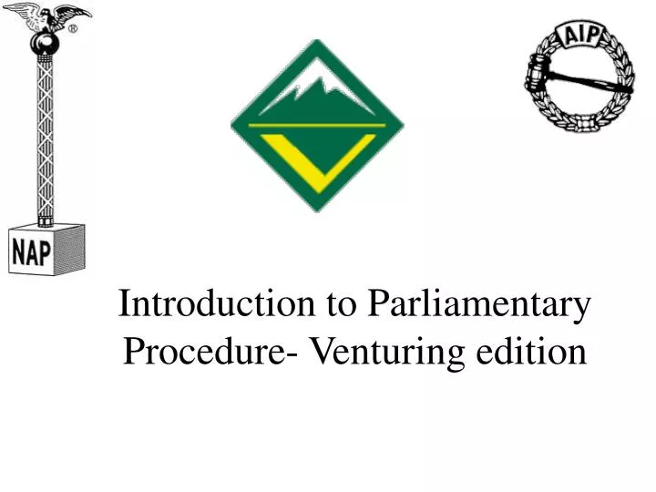 introduction to parliamentary procedure venturing edition