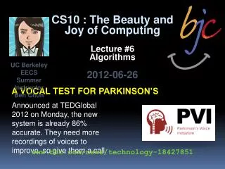 A vocal test for parkinson ’s