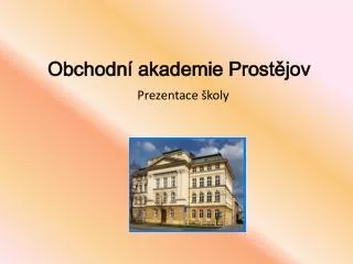 Obchodní akademie Prostějov