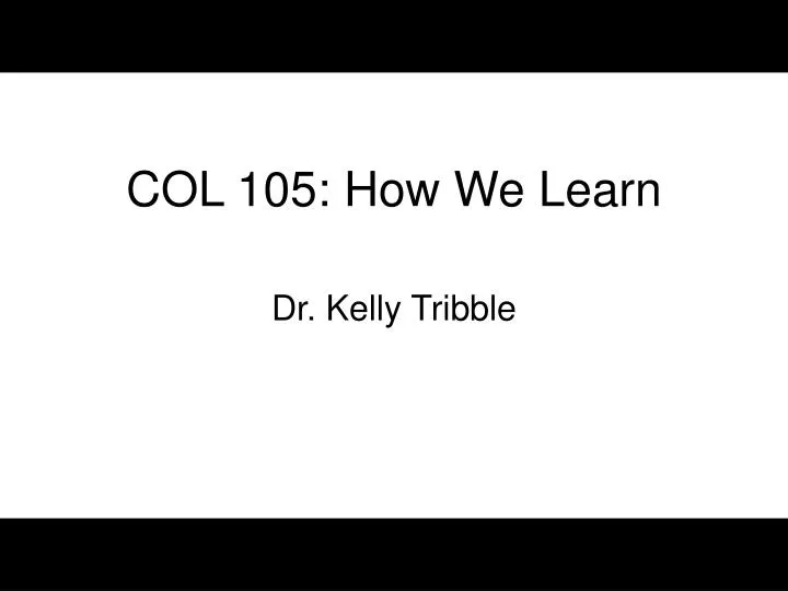 col 105 how we learn