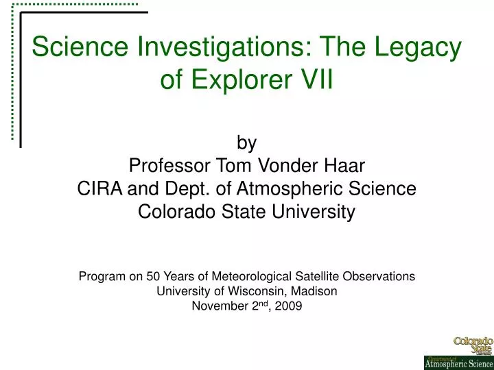 science investigations the legacy of explorer vii