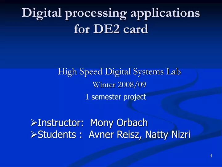 digital processing applications for de2 card