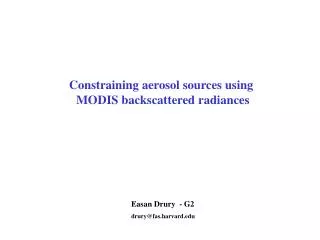 Constraining aerosol sources using MODIS backscattered radiances