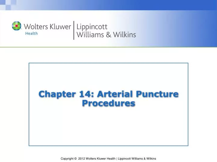 chapter 14 arterial puncture procedures