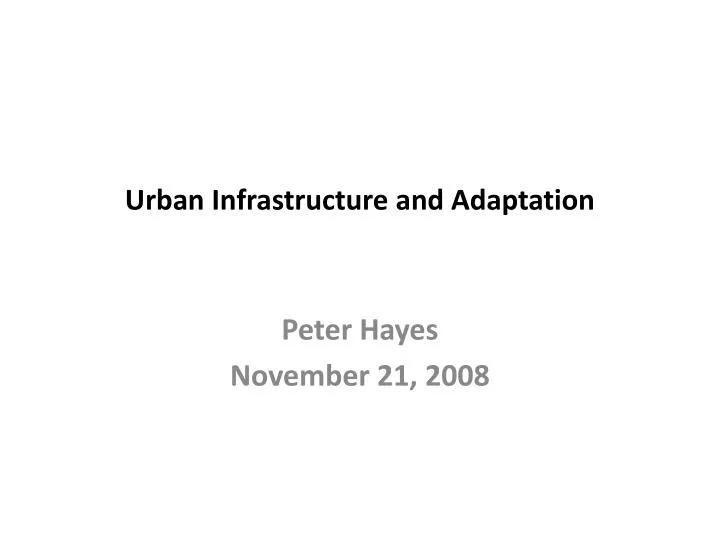 urban infrastructure and adaptation