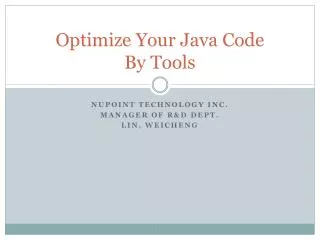 Optimize Your Java Code By Tools