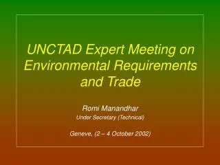 UNCTAD Expert Meeting on Environmental Requirements and Trade