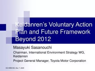 Keidanren’s Voluntary Action Plan and Future Framework Beyond 2012