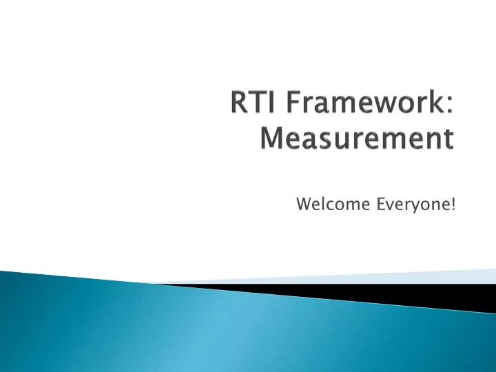 rti framework measurement