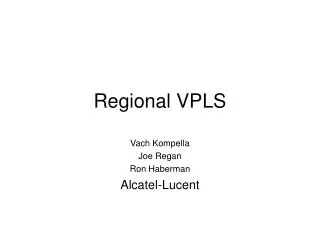 Regional VPLS