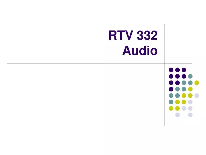 rtv 332 audio