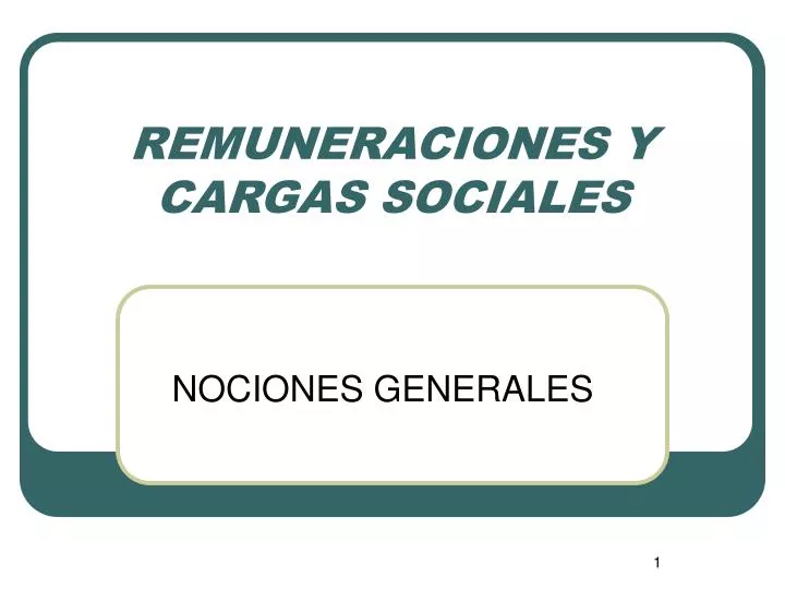 remuneraciones y cargas sociales