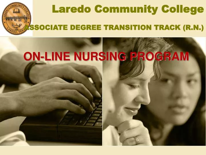 laredo community college associate degree transition track r n