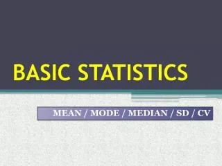 BASIC STATISTICS