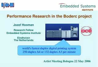 Performance Research in the Boderc project