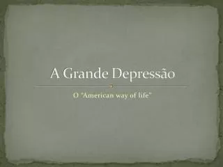 A Grande Depressão