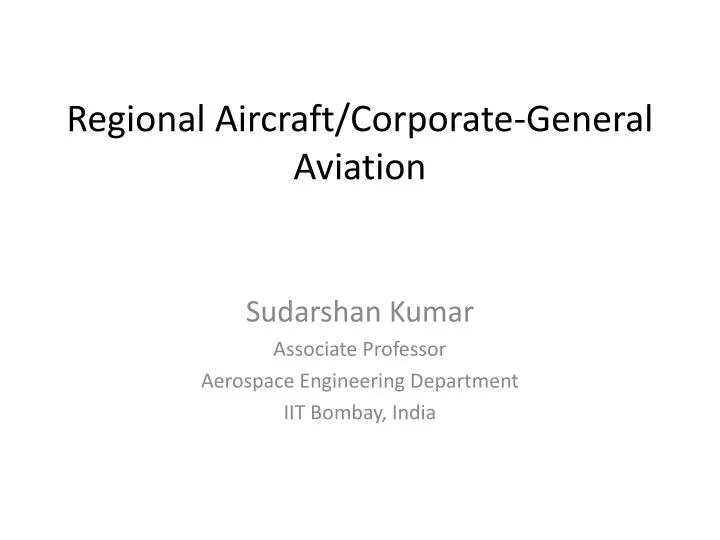 regional aircraft corporate general aviation