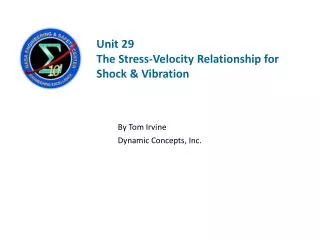 Unit 29 The Stress-Velocity Relationship for Shock &amp; Vibration