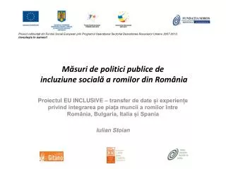Măsuri de politici publice de incluziune socială a romilor din România