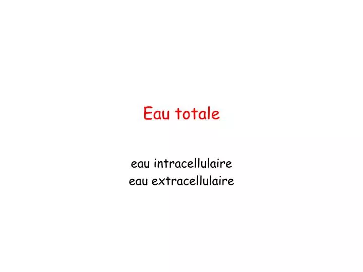 eau totale