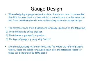 Gauge Design