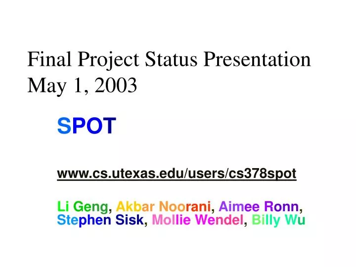 final project status presentation may 1 2003