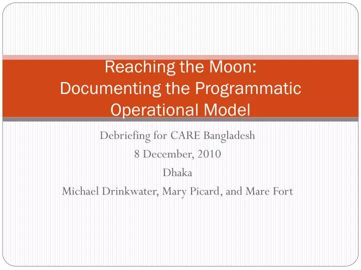 reaching the moon documenting the programmatic operational model