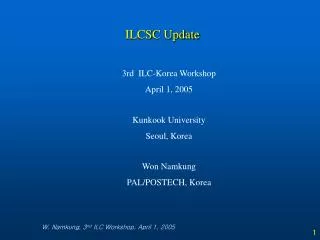 ILCSC Update