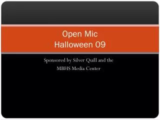 Open Mic Halloween 09