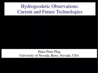 Hydrogeodetic Observations: Current and Future Technologies