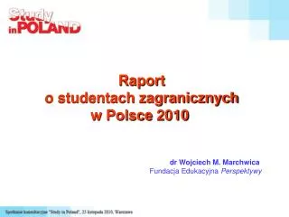 Raport o studentach zagranicznych w Polsce 2010