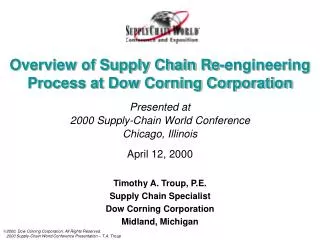 Overview of Supply Chain Re-engineering Process at Dow Corning Corporation