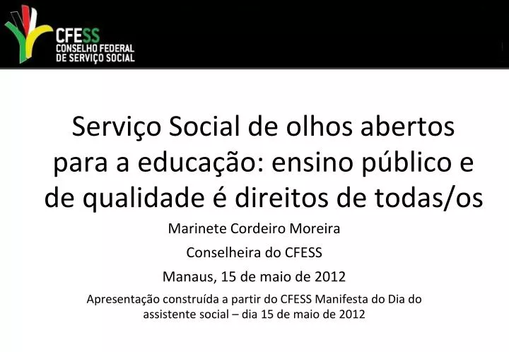 servi o social de olhos abertos para a educa o ensino p blico e de qualidade direitos de todas os