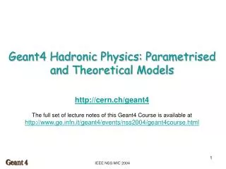 Geant4 Hadronic Physics: Parametrised and Theoretical Models