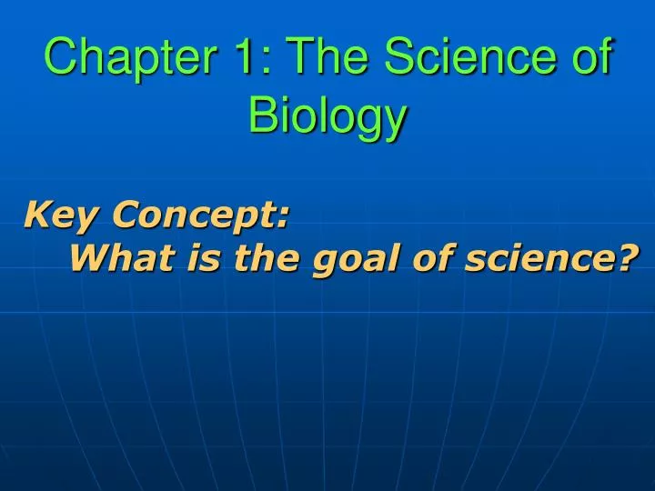 chapter 1 the science of biology