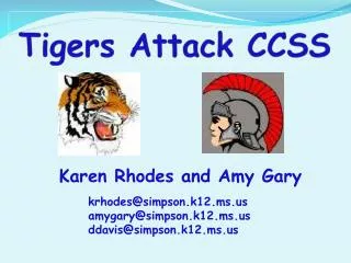 Tigers Attack CCSS