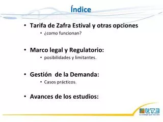 Tarifa de Zafra Estival y otras opciones ¿como funcionan? Marco legal y Regulatorio: