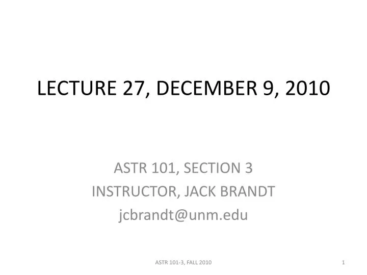 lecture 27 december 9 2010