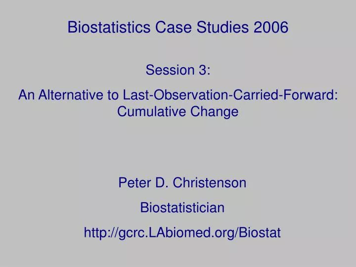 biostatistics case studies 2006